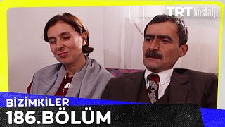 Bizimkiler 186. Bölüm @NostaljiTRT