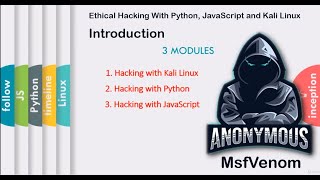 1 Introduction | Ethical Hacking With Python, JavaScript and Kali Linux | MsfVenom