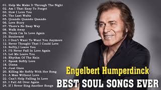 Engelbert Humperdinck Greatest Hits Album -  The Best Of SOUL- Oldies But Goodies 50's 60's 70's