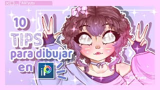 10 TIPS para dibujar en ibispaintx 💙✨[°Alii°yutu]