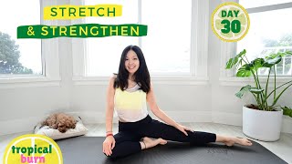 TROPICAL BURN 🔥 STRETCH & STRENGTHEN || Day 30 🍍 30 Days of Pilates Series