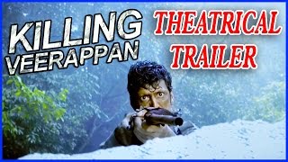 RGV's Killing Veerappan New Theatrical Trailer || Shivaraj Kumar, Sandeep Bharadwaj
