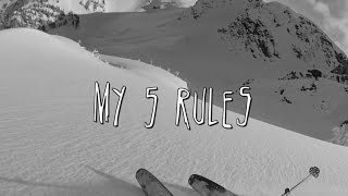 My 5 Rules