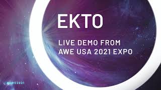 EKTO demo from AWE USA 2021 expo (interviewed by Cecilia Lascialfari)