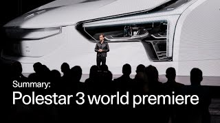 Polestar 3 world premiere | Electric SUV | Summary 2 min | Polestar
