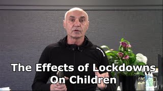 The Effects of Lockdowns on Children | Burlington Ontario