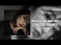 One kiss x i was never there || ( speed up + reverb ) || remix || AA TONEZ mix ||