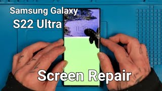 Samsung S22 Ultra Front Screen & Frame Assembly Replacement Step By Step Tutorial.