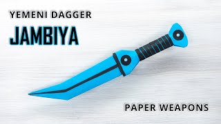 How to Make a Paper Yemeni Jambiya - Arabian DAGGER with Paper