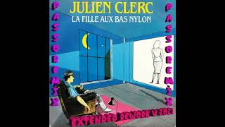PASSOREMIX Julien Clerc La Fille Aux Bas Nylon 1984 EXTENDED  REWORDED V 2021