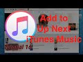 Add Songs to Up Next, Apple Music in iTunes 12.4.1 | Tutorial 16