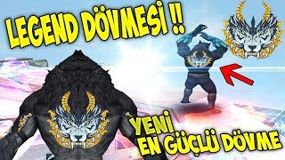 YENİ LEGEND DÖVMESİ !! OYUNUN EN GÜÇLÜ DÖVMESİ !! ( Efsane Kurt Dövmesi )