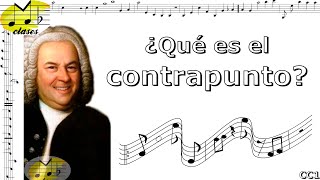 🎶Curso introductorio al contrapunto 1: ¿qué es? ¿de qué se trata? - Clase de contrapunto 1🎶