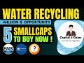 Water Recycling Theme | 5 Small Cap Water Treatment Stocks in India | For Next 10 Years |