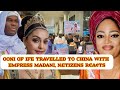 OONI OF IFE TRAVELLED TO CHINA WITH EMPRESS MADANI, N£TIZENS R€A¢TS