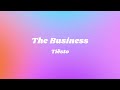 Tiësto - The Business (Lyrics)