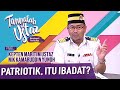 Tanyalah Ustaz (2020) | Ibadah: Patriotik, Itu Ibadat? (Fri, Aug 28)