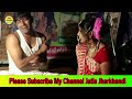 Ladakin Dulhin Khortha comedy (Jatla jharkhandi)