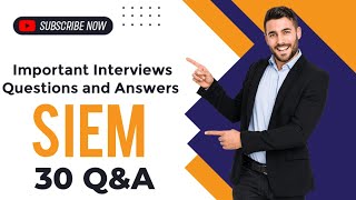 SIEM important questions and answers for SoC Analyst & Information Security Analyst