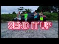 SEND IT UP | SPICE | DANCE FITNESS | Z4RCE