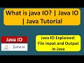 What is java IO? | Java IO | Java Tutorial