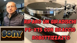 Giradischi PS-X75 Sony con braccio robottizzato