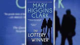The Lottery Winner by Mary Higgins Clark | Audiobooks Full Length