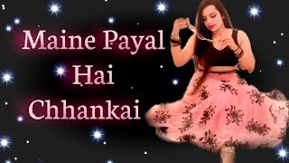 Maine Payal Hai Chhankai || Cherograph by Palak || Songs || Akho me Kajra || Shatak Sharma ||Join me