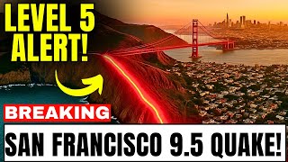 San Francisco Faults AWAKEN — Megaquake RISK RISING FAST, Experts STUNNED!