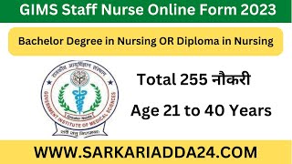 GIMS Staff Nurse Online Form 2023 | UP GIMS Staff Nurse Recruitment 2023 | Sarkari Job sarkari