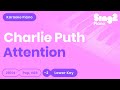 Charlie Puth - Attention (Lower Key) Karaoke Piano