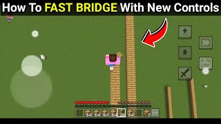 How To FAST BRIDGE In MCPE With New Controls (Hindi)