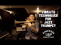 Vibrato Techniques for Jazz Trumpet