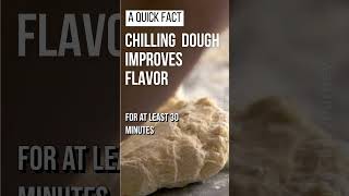 Did you know that chilling cookie dough improves flavor and texture?