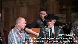 The Weeping Willow- Doyle Lawson, Major Contributor Award Leon Kiser Memorial Tribute Show