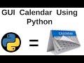 GUI Calendar Using Python