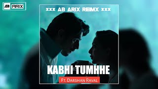 Kabhii Tumhhe –Ab Arix Remix | Shershaah | Sidharth–Kiara | Javed-Mohsin | Darshan Raval | Rashmi V
