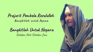 LAGU PRAJURIT PEMBELA RASULULLAH BANGKITLAH UNTUK NEGARA || AL HABIB BAHAR BIN ALI BIN SMITH