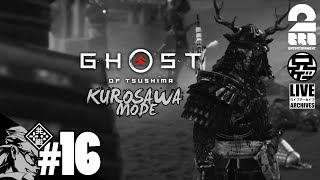 #16【KUROSAWA】兄者の「ゴースト・オブ・ツシマ（Ghost of Tsushima）」万死【2BRO.】