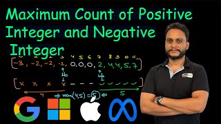 Maximum Count of Positive Integer and Negative Integer | Leetcode 2529