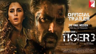 Tiger 3 | Official Trailer | Salman Khan | Katrina Kaif | Emraan Hashmi | Shahrukh Khan | Concept T