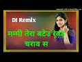 mummy tero bateu revad charav s remix by sunil chahar parasrampura