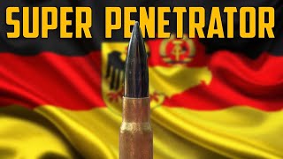 Can Anything Stop Germany’s 8mm Super Penetrator?