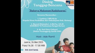 DIALOG TANGGAP BENCANA  -   '' Bahaya Makanan Kadaluarsa ''