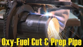 🔥 Tips for Oxy-Fuel Cutting & Prepping Pipe