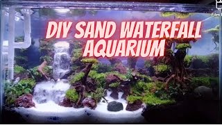 DIY Sand Waterfall Aquarium