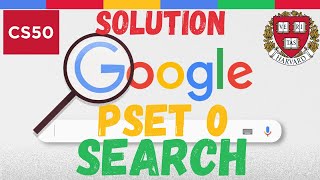 PROJECT 0: SEARCH | SOLUTION (CS50 WEB)