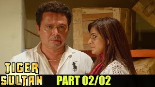 Tiger Sultan Latest Hyderbadi Movie Part 02/02 || Toufeeq Khan, Aziz Naser, Anukriti