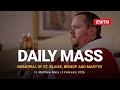 Catholic Daily Mass - Daily TV Mass - February 3, 2026