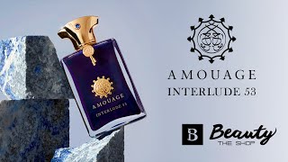 Step Into Luxury With Amouage's Iconic Interlude 53 Man Fragrance